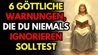 6 gottliche Warnungen, die du niemals ignorieren solltest! Christliche Reflexion