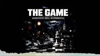 The Game &ndash; Aggressive Drill Instrumental | Brooklyn Drill Type Beat (Dark Hard Drill)