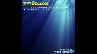 Tim Deluxe - It Just Won't Do [Vol. 2 Pitches] (Club Radio Edit) (Feat. Sam Obernik).wmv