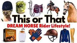 Создайте образ жизни вашей мечты с лошадью! | ЭТО или ТО? 💖🐴🐎
