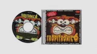 02. Tropitronic 6 - Tronic Mix