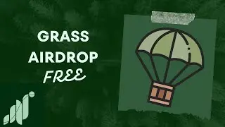 $GRASS Airdrop Tutorial  [FREE]