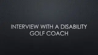 Interviewing a Disability Golf Coach