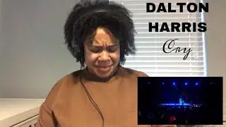 Dalton Harris - Cry | REACTION!!!