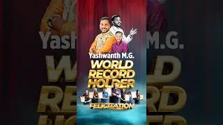 World Record - Yashvanth MG - Felicitation