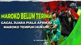 Kontroversi Walk Out Senegal, Maroko Siap Tempuh Jalur Hukum | OneNews Bola