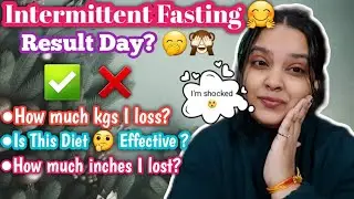 Trying Intermittent Fasting Day - Result Day ?🙈 Weight loss Journey | Challenge video | #vlog #viral