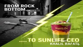 From Rock Bottom to SunLife Organics | The Untold Rise of Khalil Rafati #inspiration  #truestory