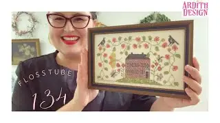 Flosstube 134 💗 Celebrating Blackbird Designs with Cross Stitch and Quilt Starts 💗