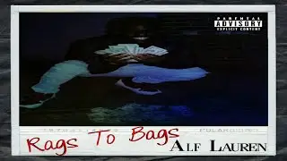 Alf Lauren - Get Rich or Die Tryin(Prod. by Yong Peace)