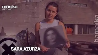 MusikaZuzenean TB # 299: SARA AZURZA