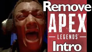 Apex Legends - How to Remove the Intro
