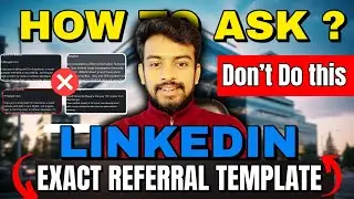 How to Ask Referral On Linkedin ? Exact Referral Template | Linkedin Referral Review
