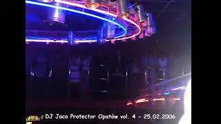 DJ Jaco Protector Opat&oacute;w vol. - 4  II 25 02 2006