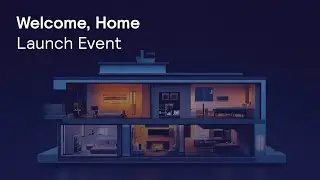 Welcome, Home | Dynalite Launch Event (full webcast)