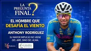 LA ENTREVISTA | Anthony Rodr&iacute;guez &uml;El Hombre que Desaf&iacute;a el Viento&uml;