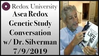 Asea Redox Genetic Study Conversation with Dr Silverman - HD