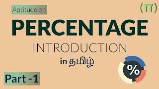 Percentage : Part-1 Introduction | Aptitude Tricks in Tamil | Quantitative Aptitude