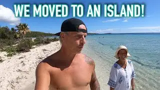 We Moved To An Island!