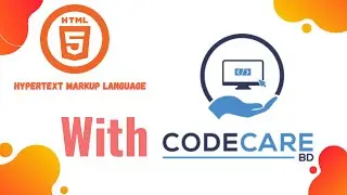 Class-02 CSS  | Web Design & Development | How to Learn HTML Code in Bangla | CodeCareBD