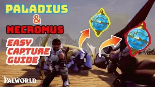EASY PALADIUS & NECROMUS CAPTURE TIPS - PALWORLD
