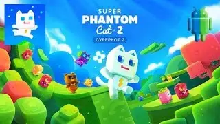 Суреркот 2 (Super Phantom Cat 2) на Android/iOS GamePlay HD