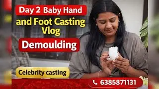 Epdi agum nu nenaikala 🧐✨📆Day -2 February Baby hand and foot casting 👣 vlog... Demoulding day 😱