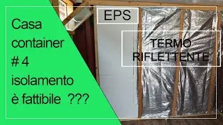 Costruire una Casa container # 4 isolamento Tipologie e considerazioni