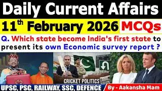 11th February 2026 Current Affairs 🔥| Daily MCQs | Today&rsquo;s Important #currentaffairs