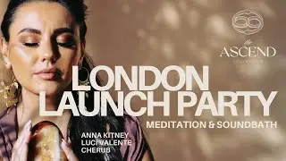 ASCEND Collective - London Launch Party