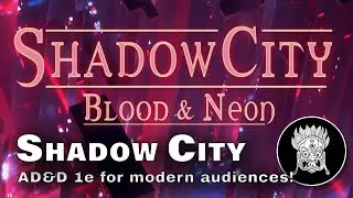 ShadowCity: Blood & Neon &mdash; The Gothic Punk RPG Taking Kickstarter by Storm!