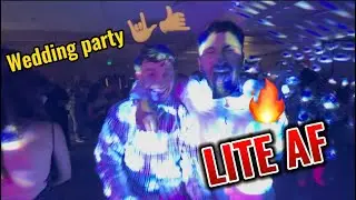 WEDDING PARTY (LITE AF!)