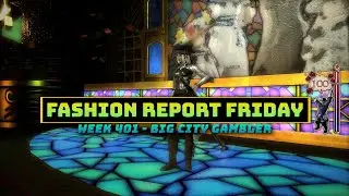 FFXIV: Fashion Report Friday - Week 401 : Big City Gambler