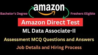 Amazon Direct Test | Amazon ML Data Associate Assessment Question and Answer