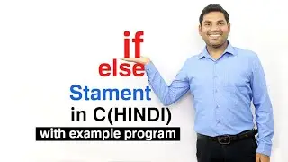 If Else Statement in C (HINDI)