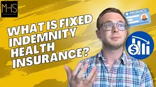 What Is Fixed Indemnity Health Insurance?