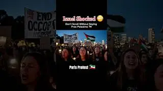 Paris Protest Palestine 🇰🇼 #short