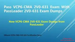 New VCP6-CMA 2V0-631 Exam Dumps VCE PDF Braindumps