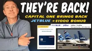 NEWS: Capital One Adds JetBlue PLUS $1000 Value Bonus Offer BACK on Venture Rewards Credit Card!