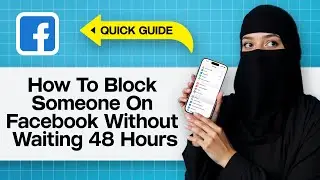 Как заблокировать кого-то на Facebook, не дожидаясь 48 часов | Мгновенная блокировка пользователя...