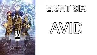 86 - EIGHT SIX Ending Full (AVID) Acapella