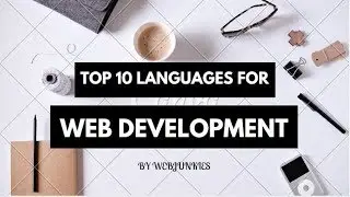 Top 10 Languages For Web Development
