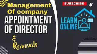 Company Director appointment | Removal | Qualifications | Disqualifications | Company Management