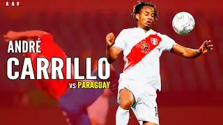 André Carrillo vs Paraguay || Jugadas Ofensivas y Pases ● 2021ᴴᴰ