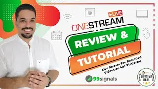 OneStream Live Review & Demo: Live Stream Pre-Recorded Videos on 40+ Platforms [AppSumo Deal]