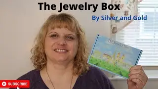 The Jewelry Box by Silver and Gold | January 2021