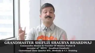 Grand master Shifu ji Shaurya Bhardwaj
