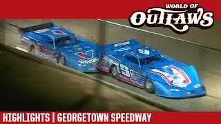 World of Outlaws Craftsman Late Models Georgetown Speedway August 17, 2017 | HIGHLIGHTS