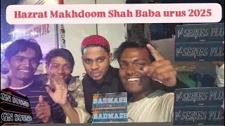 Hazrat Makhdoom Shah Baba urus Mubarak || 2025 mahim mumbai 