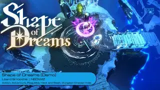 Shape of Dreams: Inside the Dream - MOBA Meets Roguelite Innovation (Demo Gameplay)